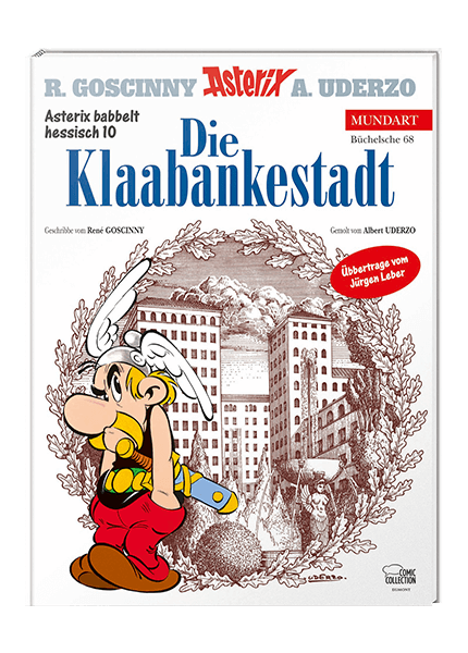 Cover Asterix babbelt hessisch 10 - Die Klaabankestadt – Egmont Ehapa