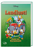Cover Enthologien Nr. 37: Landlust! - Jetzt ist E(r)ntezeit – Egmont Ehapa