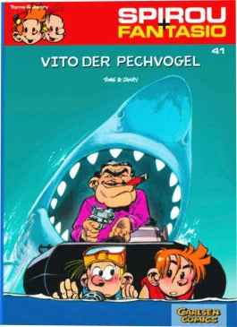 Spirou und Fantasio 41: Vito der Pechvogel