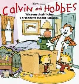 Calvin und Hobbes 6: Wissenschaftlicher Fortschritt macht "Boing"
