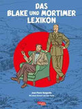 Blake und Mortimer: Das Blake und Mortimer Lexikon