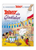 Cover Asterix Nr. 3: Asterix als Gladiator - gebundene Ausgabe – Egmont Ehapa