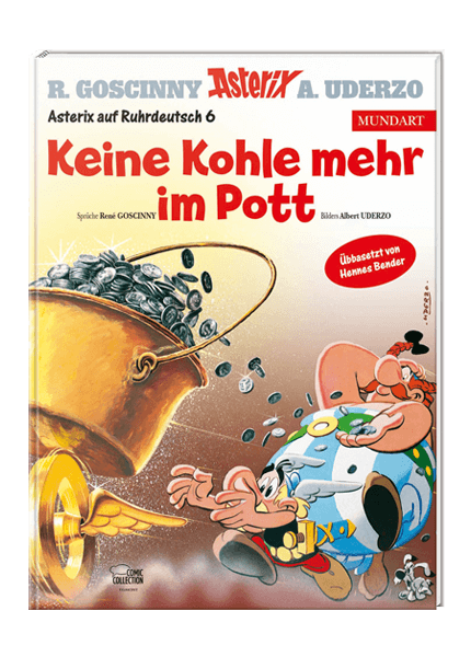 Cover Asterix Mundart Ruhrdeutsch VI - Keine Kohle mehr im Pott – Egmont Ehapa