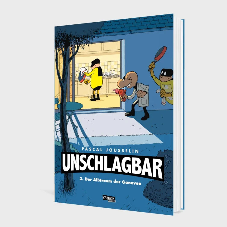 Unschlagbar! 3: Der Albtraum der Ganoven – Hardcoverausgabe