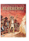 Cover Blueberry: 46 Jugend (17) – Egmont Ehapa