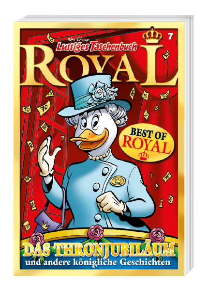 Cover Lustiges Taschenbuch Royal Nr. 7 - Das Thronjubiläum – Egmont Ehapa
