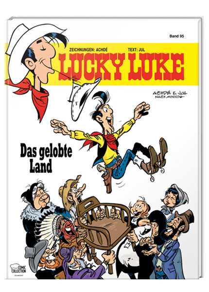 Cover Lucky Luke Nr. 95: Das gelobte Land - gebundene Ausgabe – Egmont Ehapa