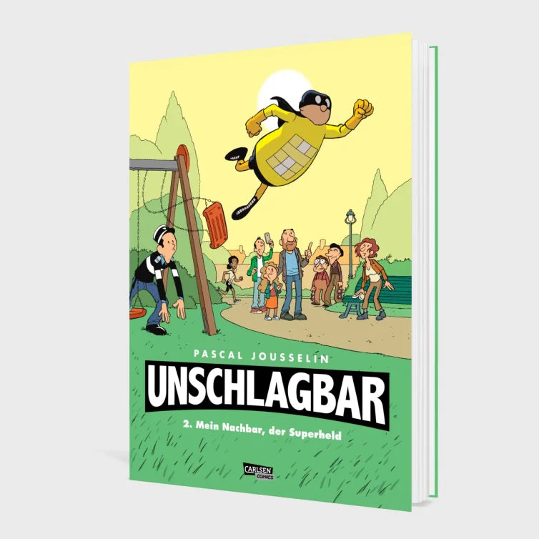 Unschlagbar! 2: Mein Nachbar, der Superheld – Hardcoverausgabe