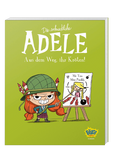 Cover Die schreckliche Adele Nr. 05 - Aus dem Weg, ihr Kröten! – Egmont Ehapa