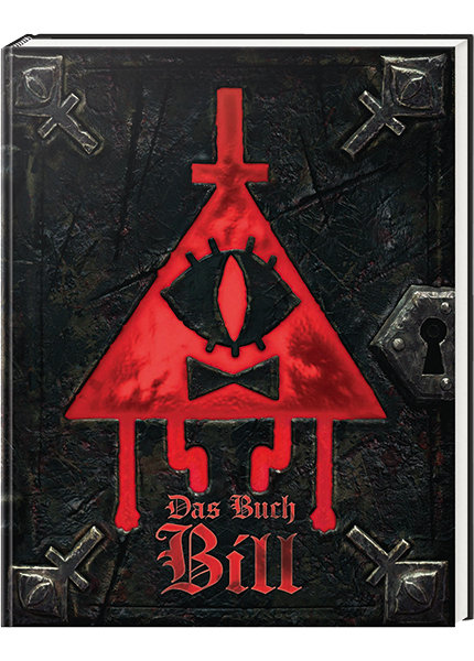 Willkommen in Gravity Falls - Das Buch Bill